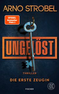 Ungelöst [1] – Die erste Zeugin