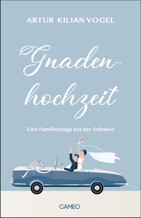 Artur Kilian Vogel: Gnadenhochzeit