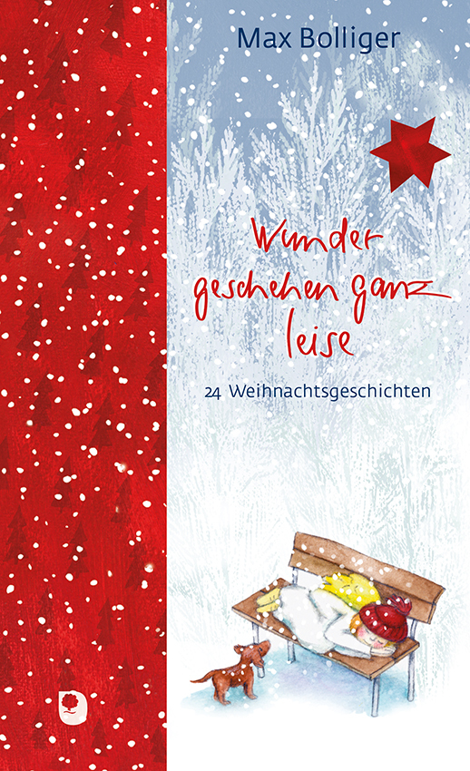Buchcover Max Bolliger: Wunder geschehen ganz leise